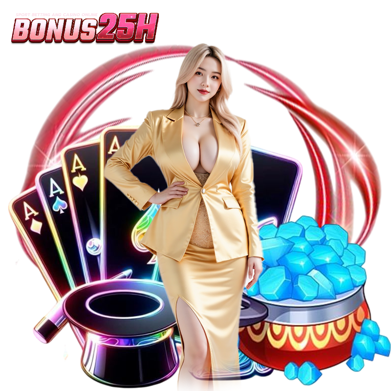 BONUS25H